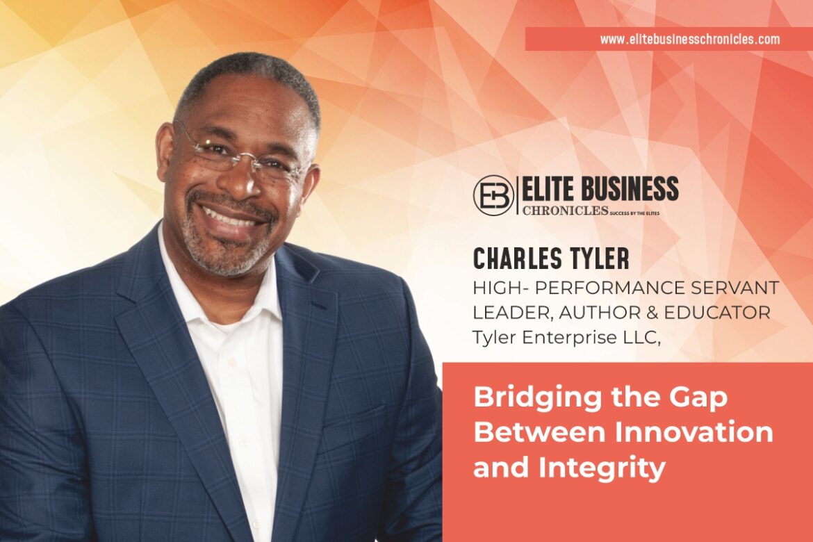Web Image of Charles Tyler, featured by Elite Business Chronicles.