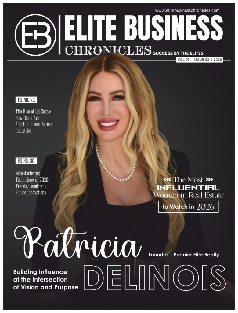 Elite Business Chronicles magazine cover featuring Patricia Delinois, Founder of Premier Elite Realty, recognized among the most influential women in real estate to watch in 2026